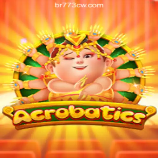 Acrobatics: A Dynamic Adventure with Official Slots from 773CW.COM
