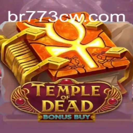 Unveiling the Thrills of TempleofDeadBonusBuy: The Ultimate Slot Experience at 773CW.COM